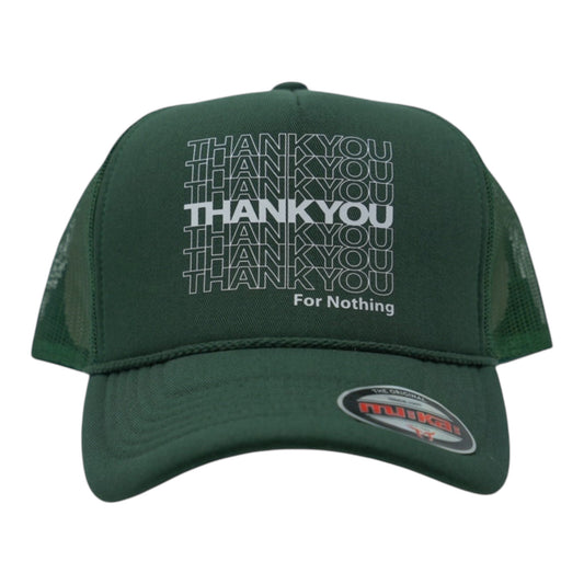 Thank You For Nothing  Foam Trucker Hat